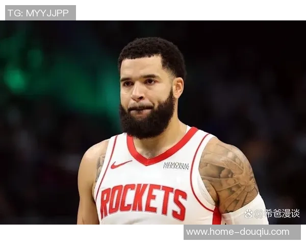 弗雷德范弗利特如何在NBA赛场上展现领袖风范与出色表现 弗雷德范弗利特如何在NBA赛场上展现领袖风范与出色表现